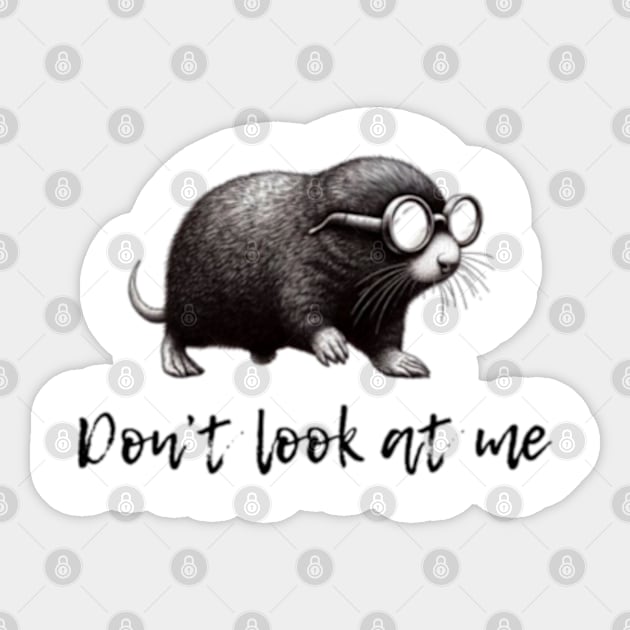 Don’t look at me Sticker by Hadderstyle